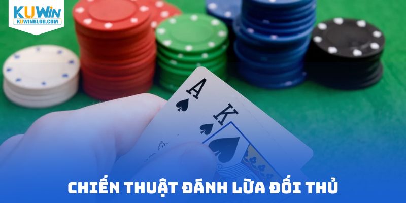 Chiến thuật đánh lừa đối thủ