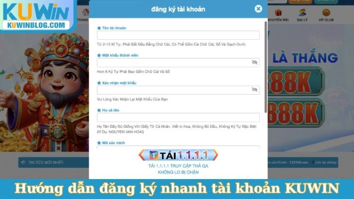 Hướng dẫn đăng ký nhanh tài khoản KUWIN